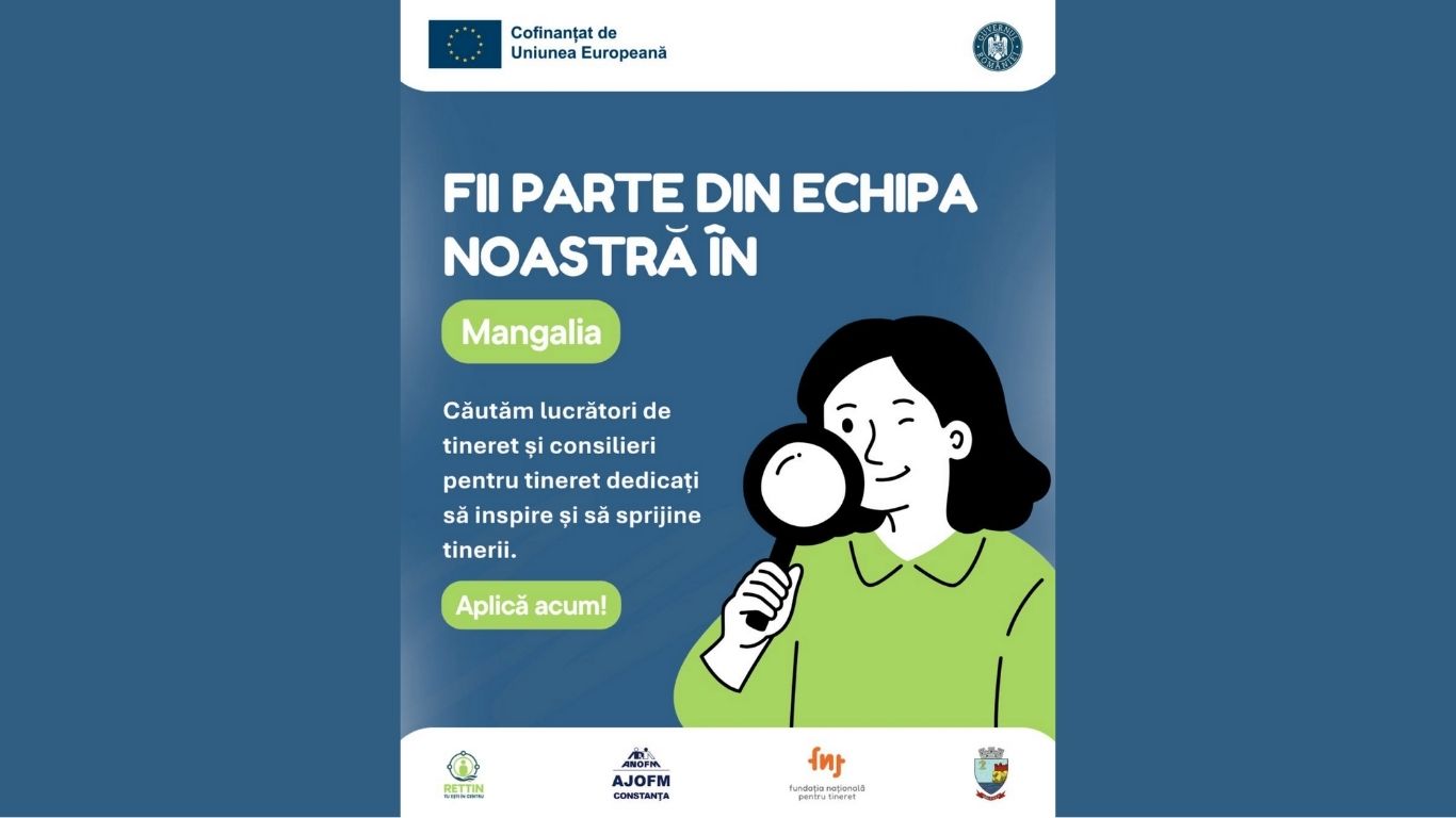 RECRUTARE: Căutăm consilier pentru tineret & lucrător de tineret în MANGALIA