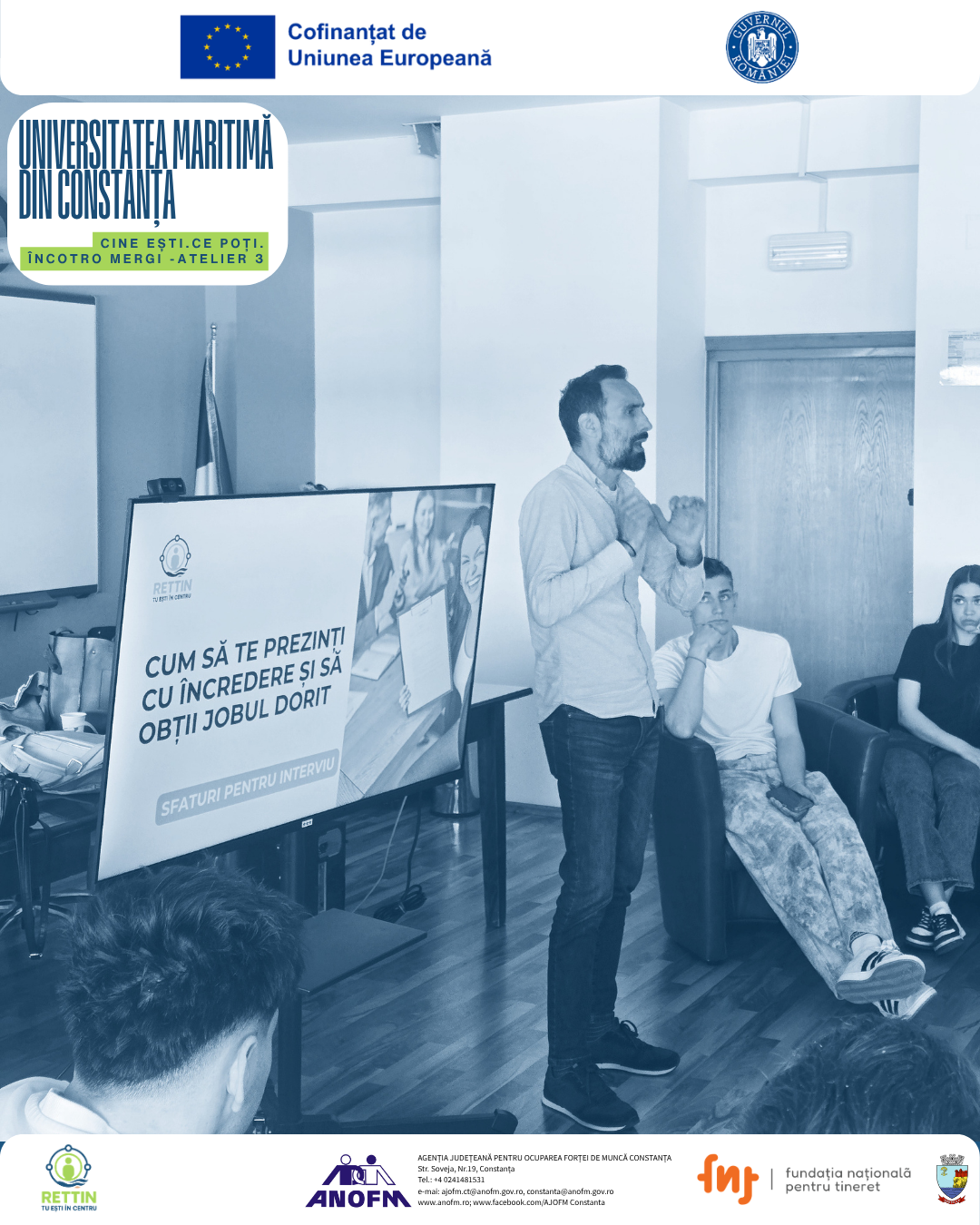 CINE EȘTI. CE POȚI. ÎNCOTRO MERGI – Atelier 3, La UMC